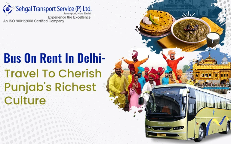 Bus on Rent in Delhi – Travel to Punjab