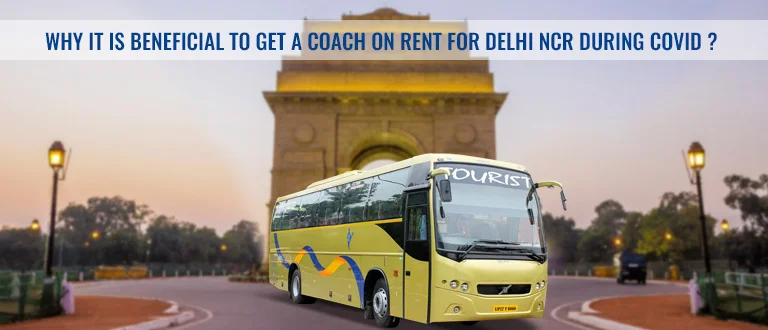 Coach on Rent in Delhi NCR