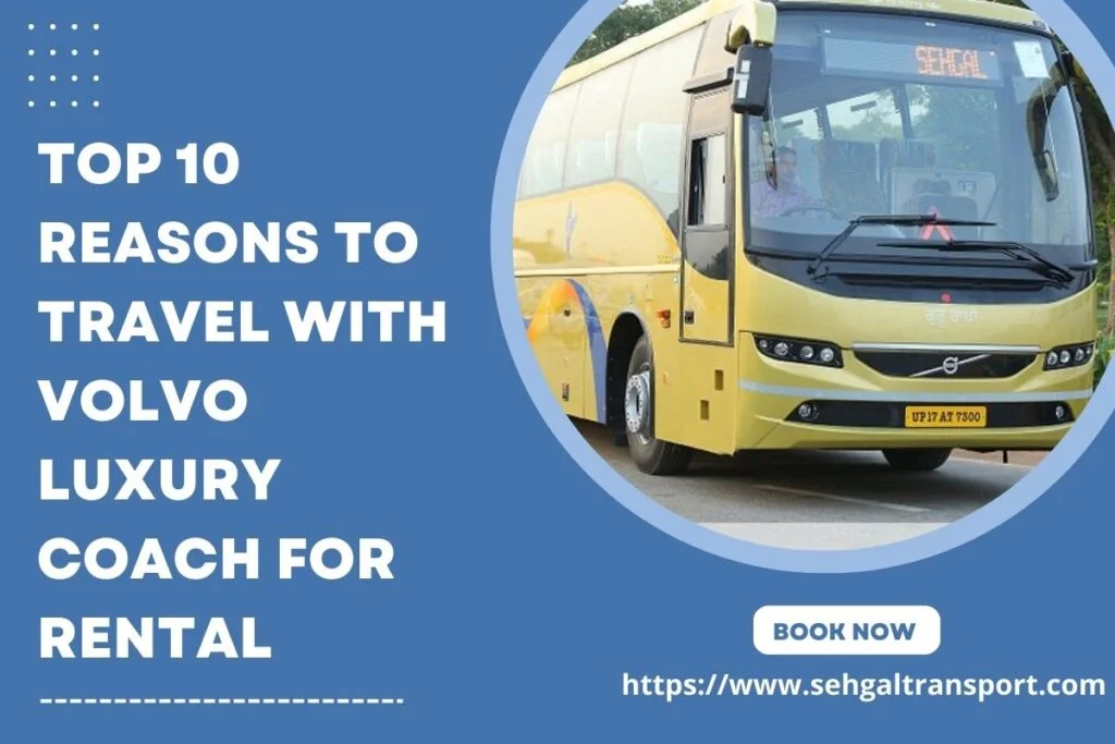 Volvo luxury coach for rental in Delhi